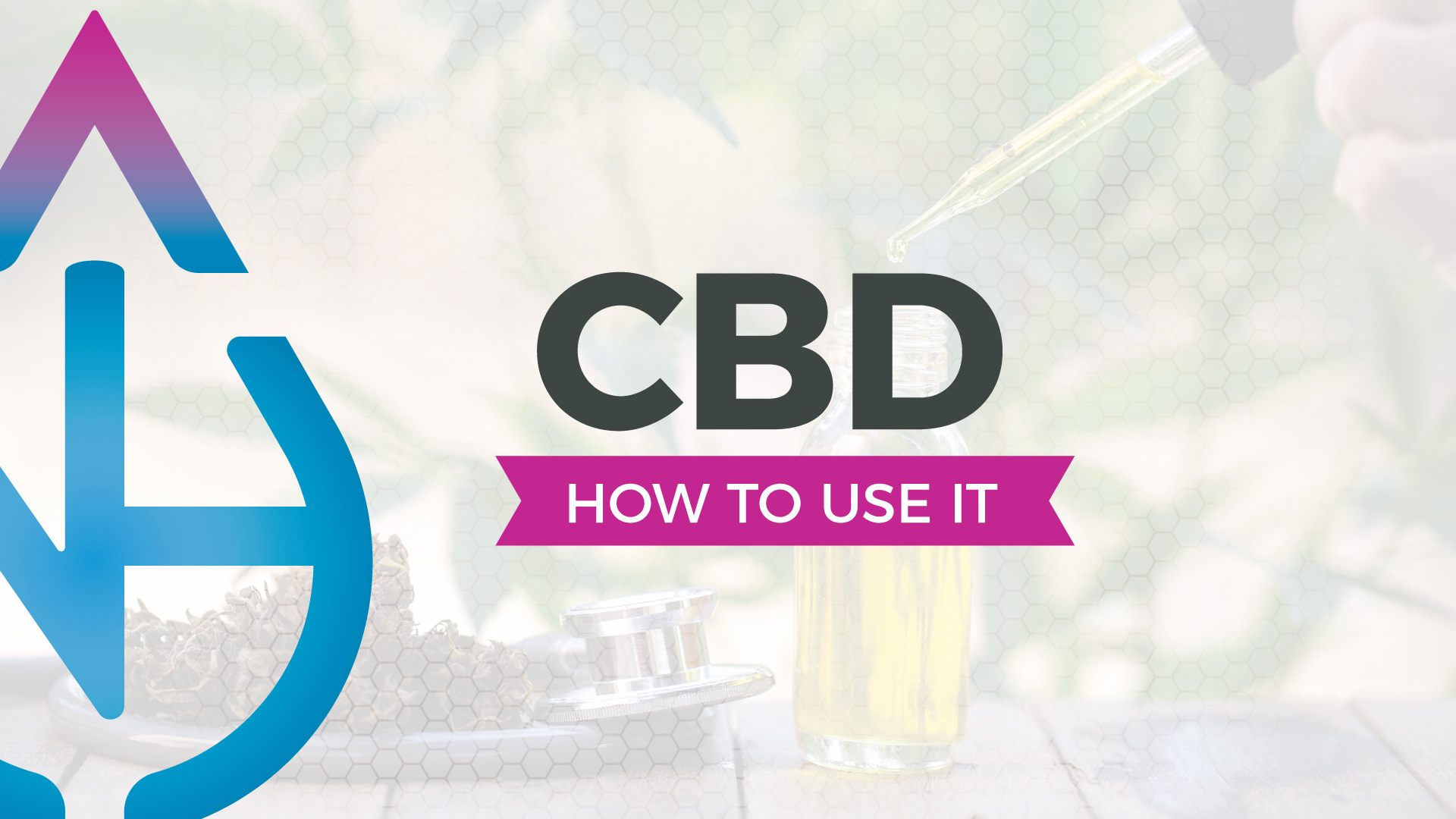 How to Use CBD Oil