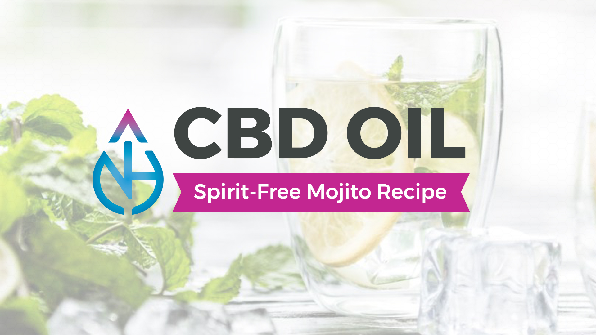 Free Mojito Recipe no high CBD